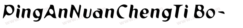 PingAnNuanChengTi Bo字体转换